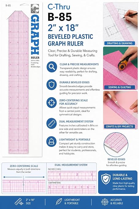 C-Thru B-85 2" x 18" Beveled Plastic Graph Ruler – Clear, Precise & Durable Measuring Tool for Drafting, Sewing, & Crafts
