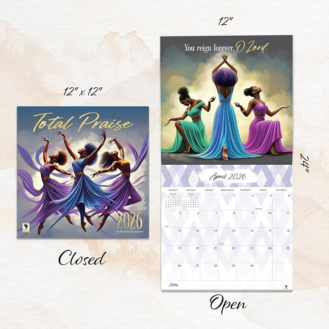 African American Expressions 2026 Wall Calendar – Total Praise – Monthly Calendar Celebrating Black Culture & History, 12x12 Hanging Calendar, 16 Months – Faith-Based Gift for Women
