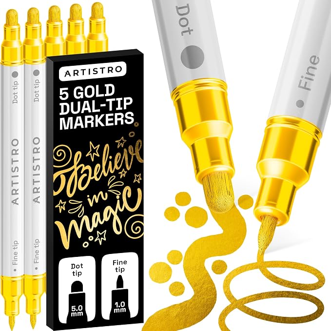 ARTISTRO 5 Gold Dual-Tip Acrylic Paint Markers – Paint Pens Set with Dot & Fine Tips for Fabric, Rock, Glass, Wood, Coloring Books – Arts & Crafts Gift – Classroom Must Haves & School Supplies