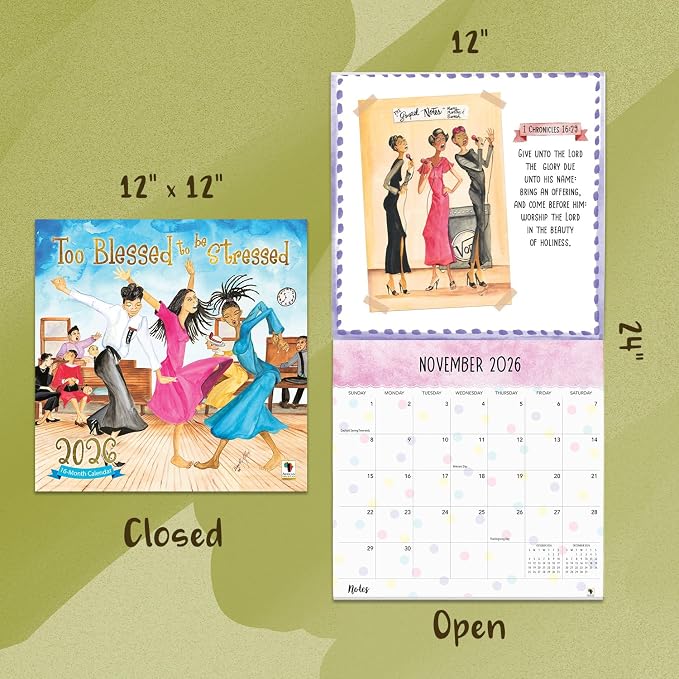 African American Expressions 2026 Wall Calendar – Too Blessed to Be Stressed – Monthly Calendar Celebrating Black Culture & History, 12x12 Hanging Calendar, 16 Months – Christian Gift for Women