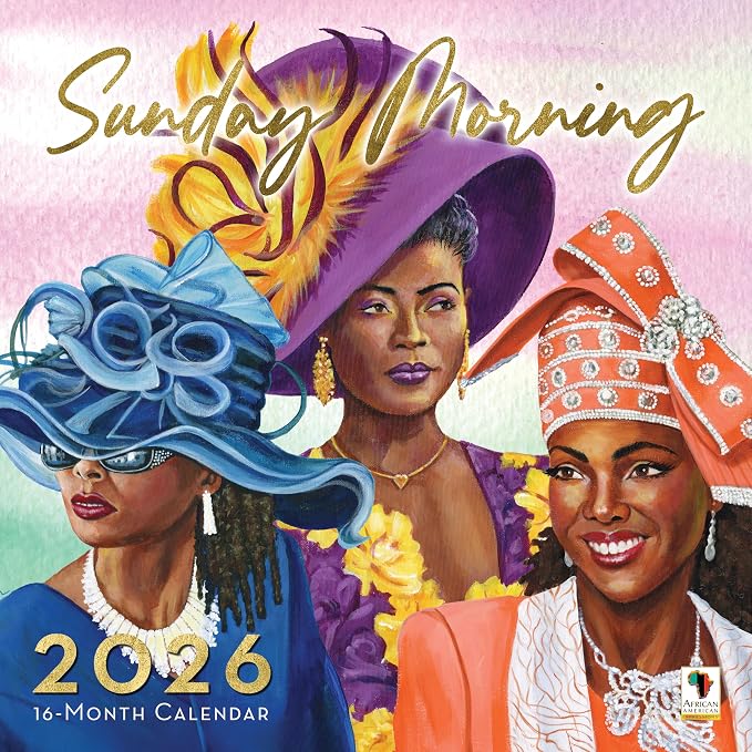 African American Expressions 2026 Wall Calendar – Sunday Morning – Monthly Calendar Celebrating Black Culture & History, 12x12 Hanging Calendar, 16 Months – Gift for Her